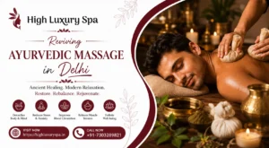 Ayurvedic Massage in Delhi