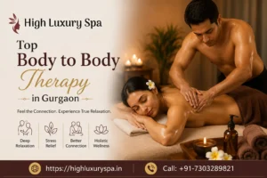 Body to Body Therapy in Gurgaon