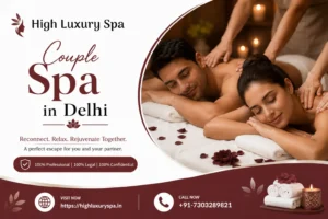 Couple Spa in Delhi