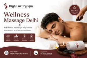 Wellness Massage in Delhi