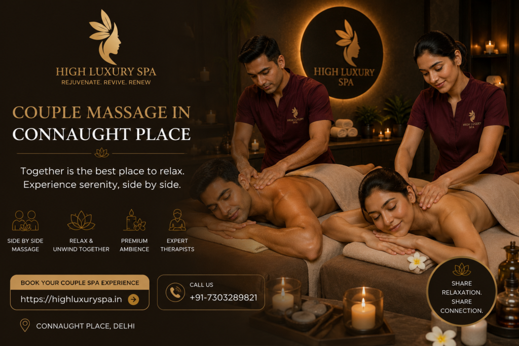 Couple Massage in Connaught Place