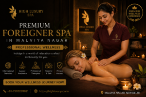 Foreigner Spa in Malviya Nagar
