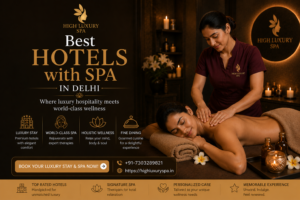 Best Hotels with Spa in Delhi