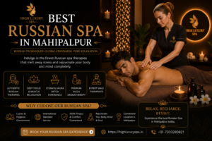 Best Russian Spa in Mahipalpur