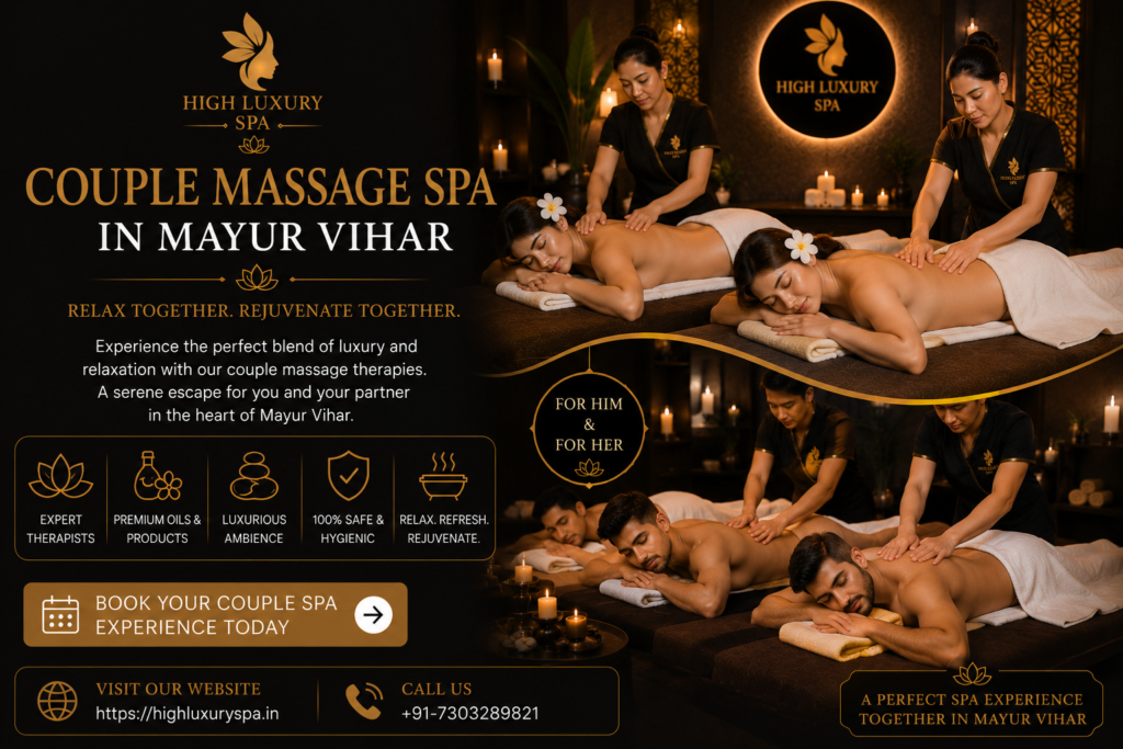 Couple Massage Spa in Mayur Vihar