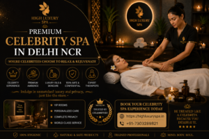 Premium Celebrity Spa in Delhi NCR